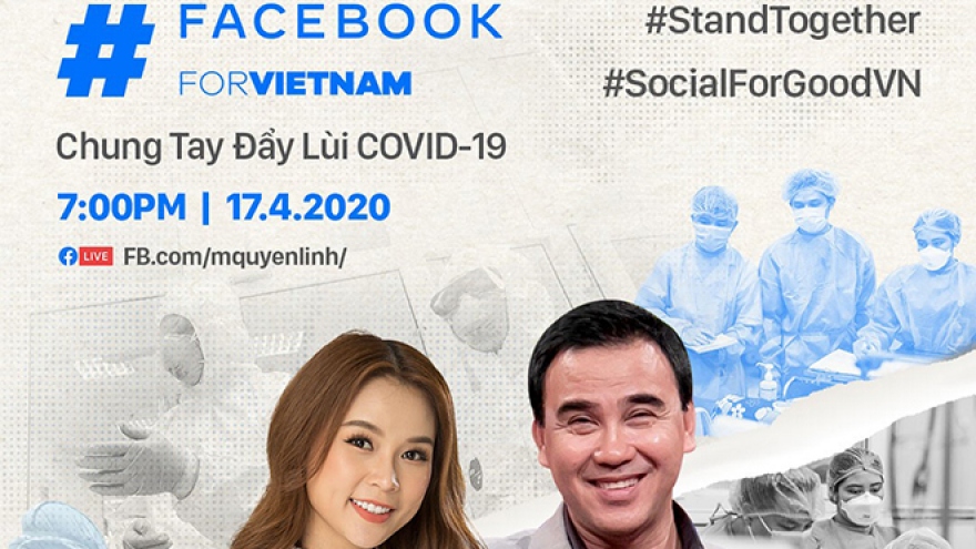 Vietnamese celebrities to join Facebook livestream for #SocialForGoodVN