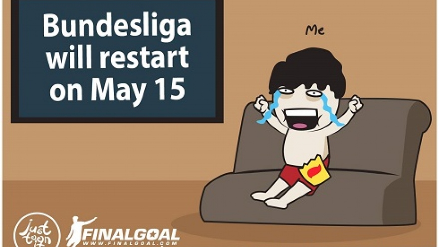  Biếm họa 24h: Người hâm mộ "mừng phát khóc" khi bóng đá trở lại