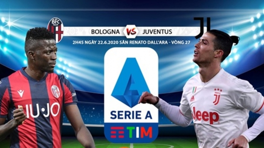 Đội hình dự kiến Bologna - Juventus: Cristiano Ronaldo đá cặp Paulo Dybala