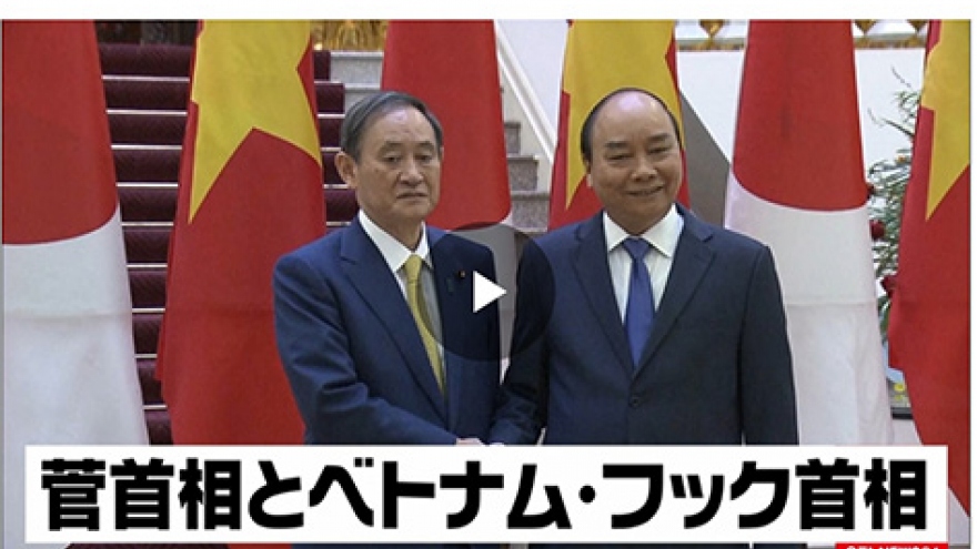 Truyền thông Nhật Bản đưa đậm về cuộc hội đàm giữa Thủ tướng Việt Nam và Nhật Bản