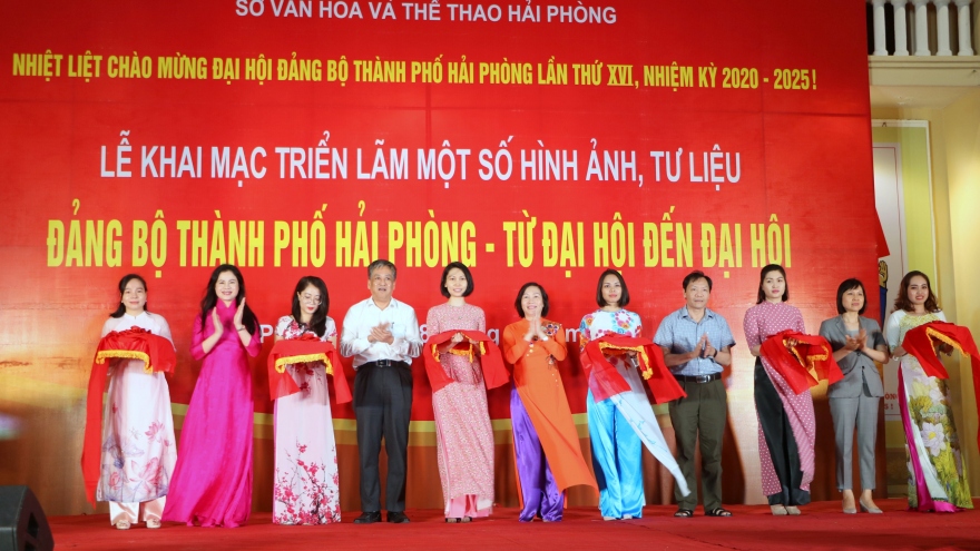 Triển lãm “Đảng bộ thành phố Hải Phòng - Từ Đại hội đến Đại hội”