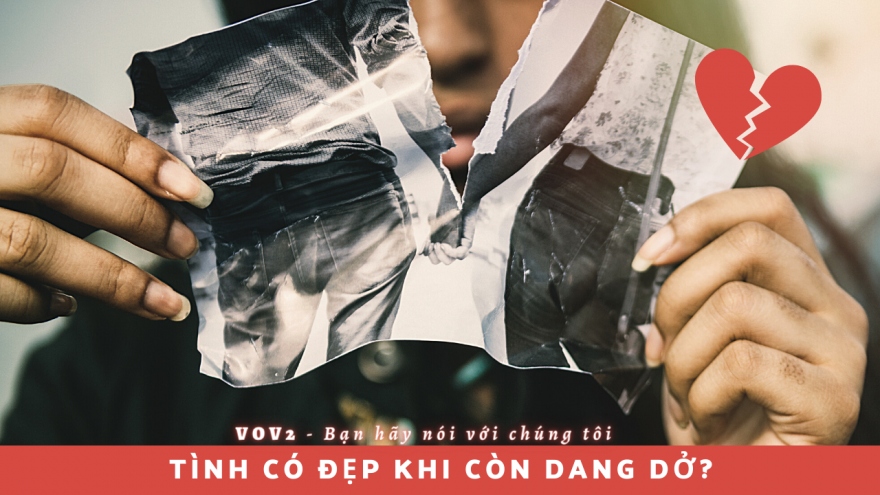 Tình có đẹp khi còn dang dở?