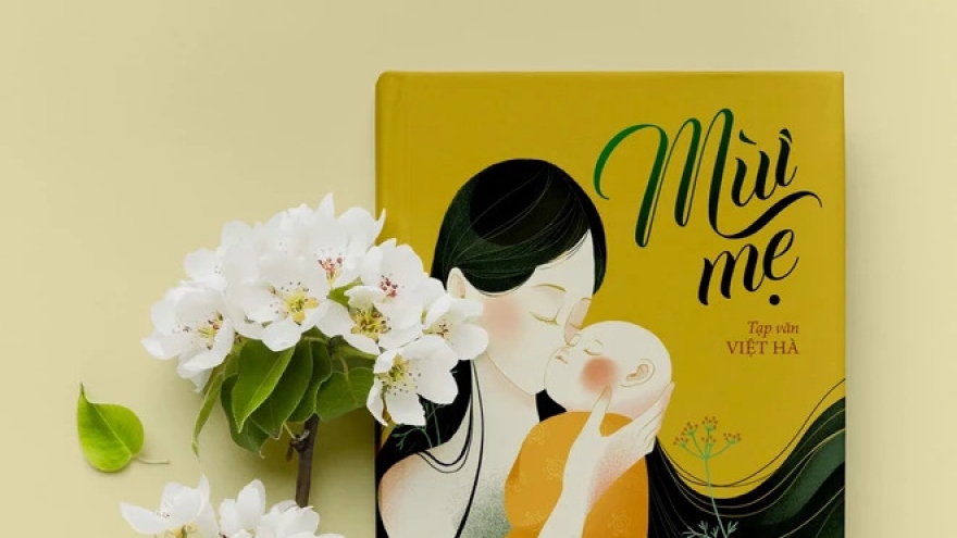 "Mùi mẹ", cuốn sách ý nghĩa ra mắt vào dịp Ngày Phụ nữ Việt Nam 20/10