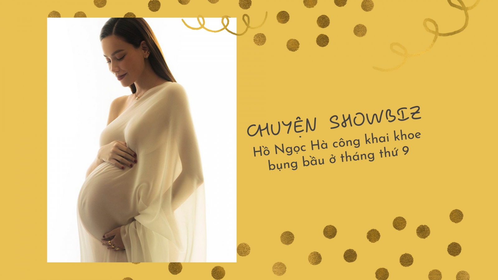 Chuyện showbiz: Hồ Ngọc Hà công khai khoe bụng bầu ở tháng thứ 9 