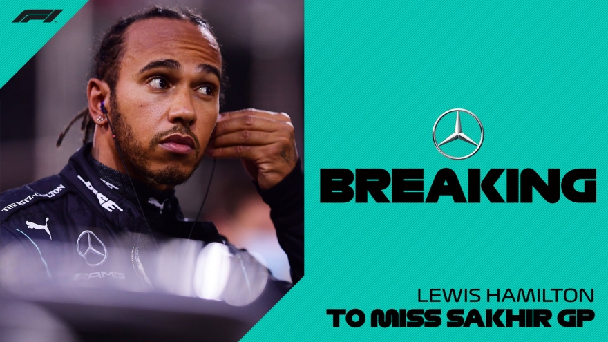 Lewis Hamilton mắc Covid-19, lỡ chặng Sakhir Grand Prix