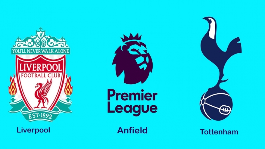 Liverpool - Tottenham: "Đại chiến" vì ngôi đầu