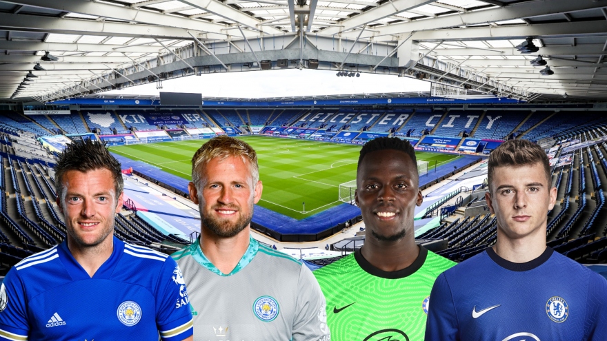 Dự đoán tỷ số, đội hình xuất phát trận Leicester – Chelsea