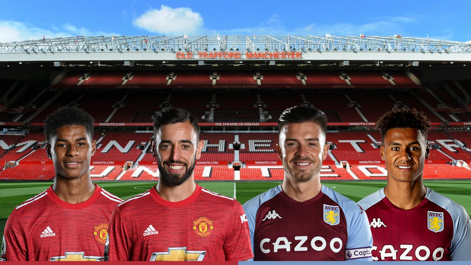 Dự đoán tỷ số, đội hình xuất phát trận MU - Aston Villa