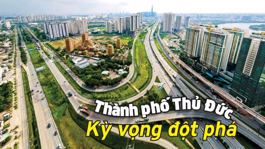 Thành phố Thủ Đức- Kỳ vọng đột phá