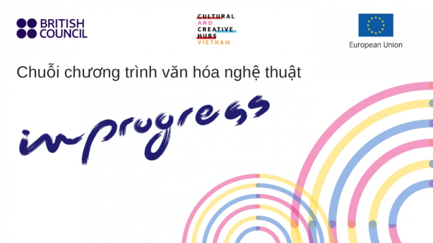 British Council announces In Progress-series in Vietnam