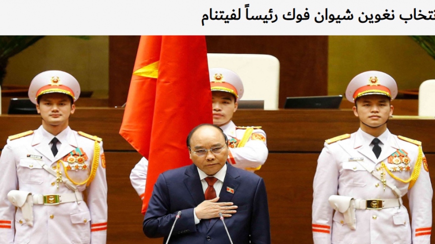 Báo chí Trung Đông, châu Phi đưa tin đậm nét về lãnh đạo cấp cao mới của Việt Nam