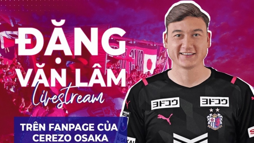 Goalkeeper Van Lam officially joins Cerezo Osaka after end of quarantine period 