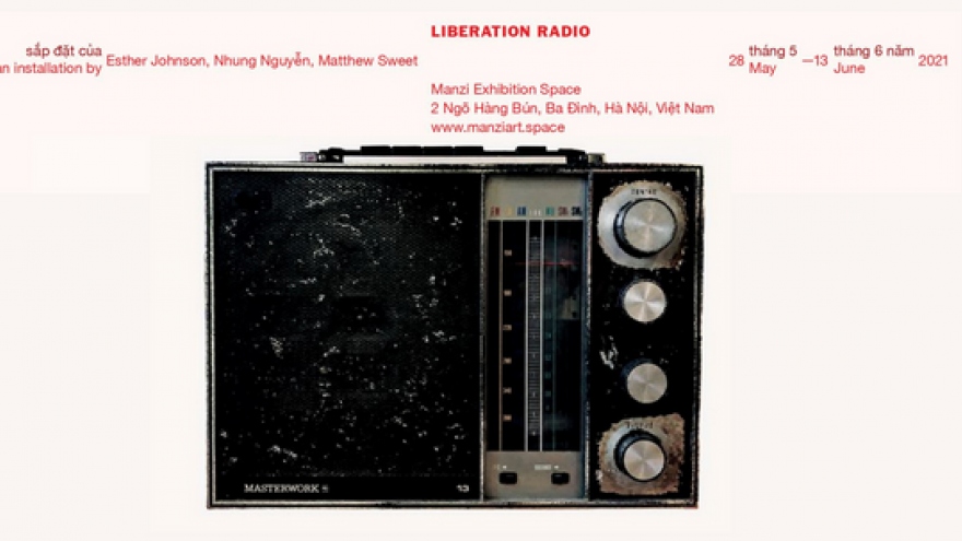 Hanoi to host 'Liberation Radio' installation gallery