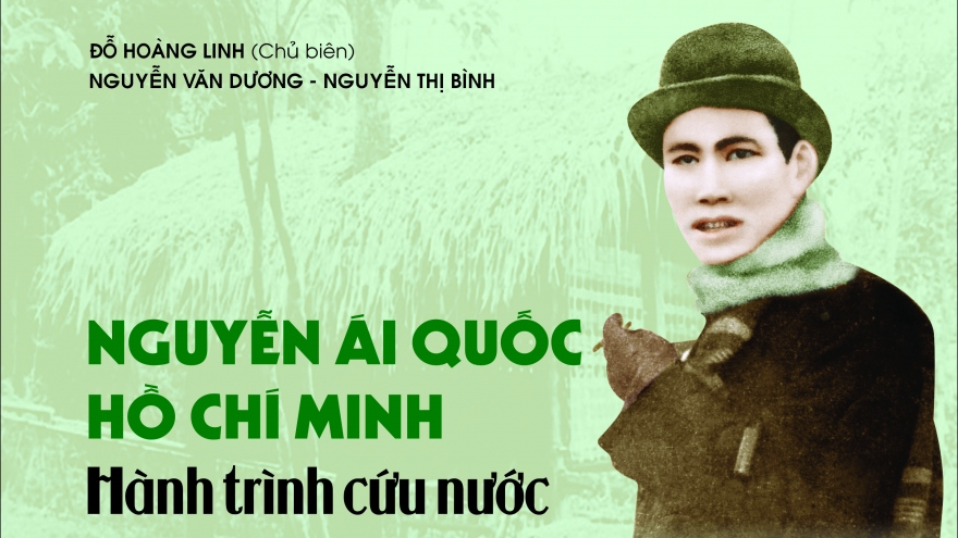 Ra mắt cuốn sách ảnh "Nguyễn Ái Quốc - Hồ Chí Minh: Hành trình cứu nước"