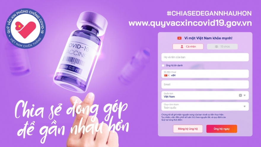 Đồng lòng cùng ủng hộ Quỹ vaccine qua website chính thức