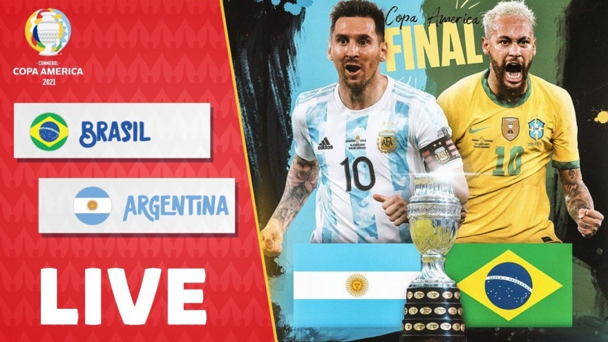 Xem trực tiếp Brazil vs Argentina chung kết Copa America 2021