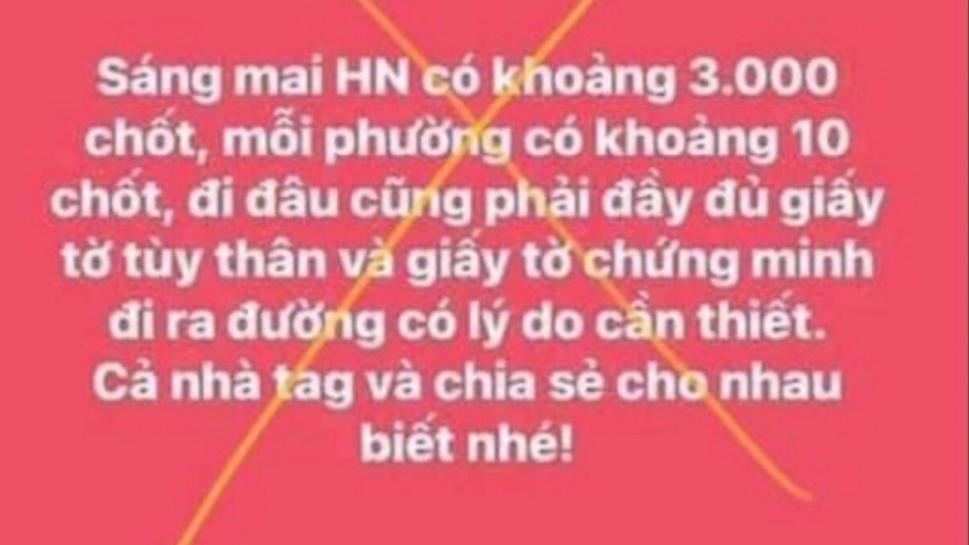 Tung tin thất thiệt "Hà Nội có khoảng 3.000 chốt", một cá nhân bị phạt 12,5 triệu đồng