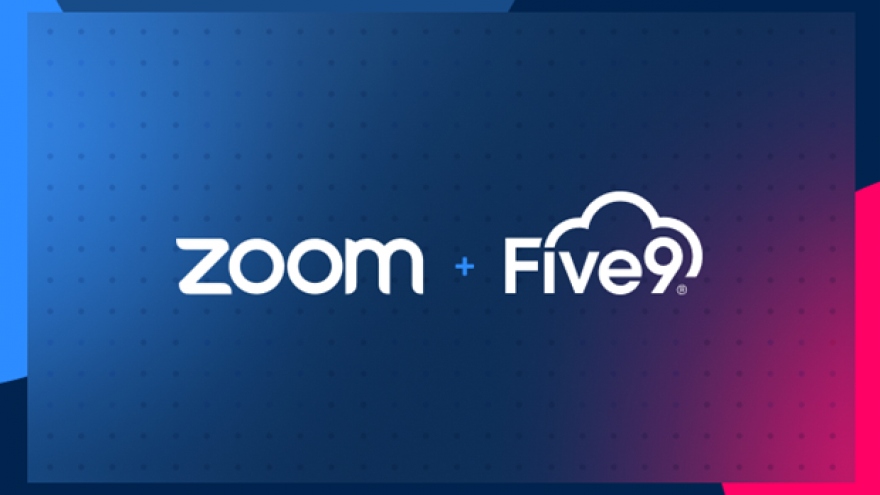 Zoom mua Five9 với giá gần 15 tỷ USD để cạnh tranh Google, Facebook