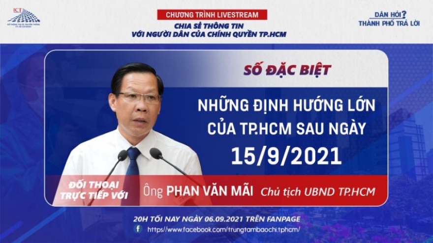 Chủ tịch TP.HCM đối thoại với người dân về những nhiệm vụ sau ngày 15/9