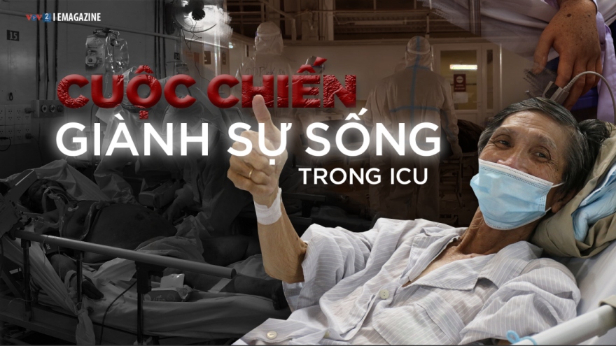 Cuộc chiến giành giật sự sống trong các trung tâm hồi sức tích cực