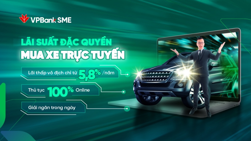 Doanh nghiệp vay mua ô tô “siêu tốc” chỉ trong 4h với lãi suất 5,8%/năm tại VPBank