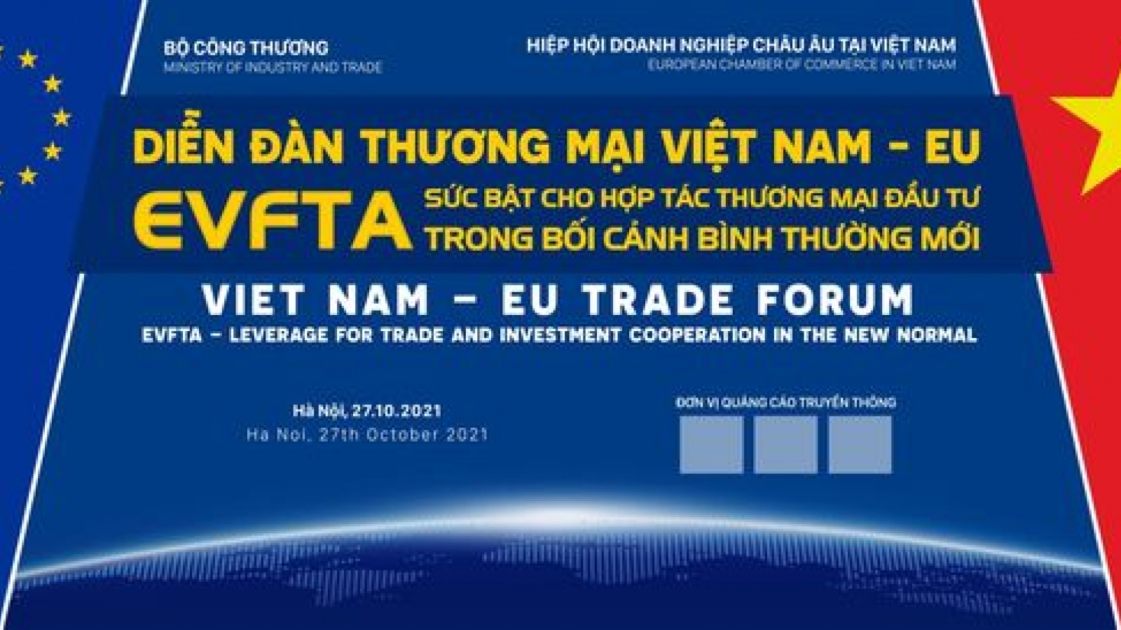 “EVFTA - sức bật cho hợp tác thương mại đầu tư trong bối cảnh bình thường mới”