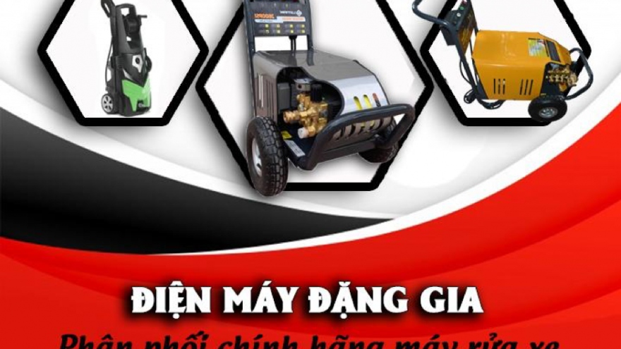 Điện máy Đặng Gia - Chuyên tư vấn, lắp đặt máy rửa xe cao áp