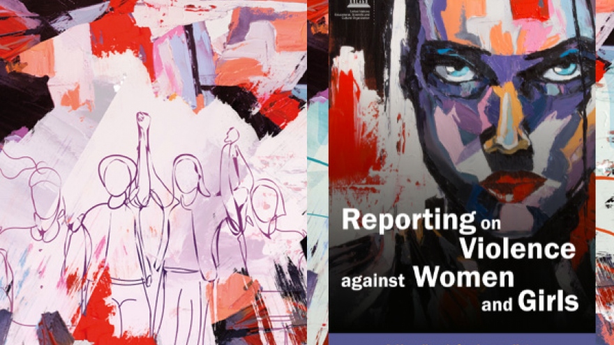 Cuộc thi dành cho phóng viên “Đưa tin về Bạo lực với Phụ nữ và Trẻ em gái”