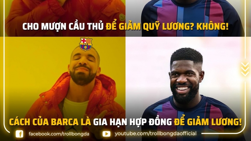 Biếm họa 24h: Barca có cách "đặc biệt" để giảm quỹ lương