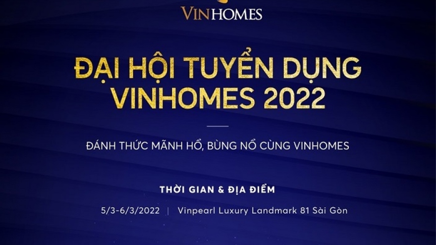 Vinhomes tổ chức Đại hội tuyển dụng đầu tiên của năm 2022