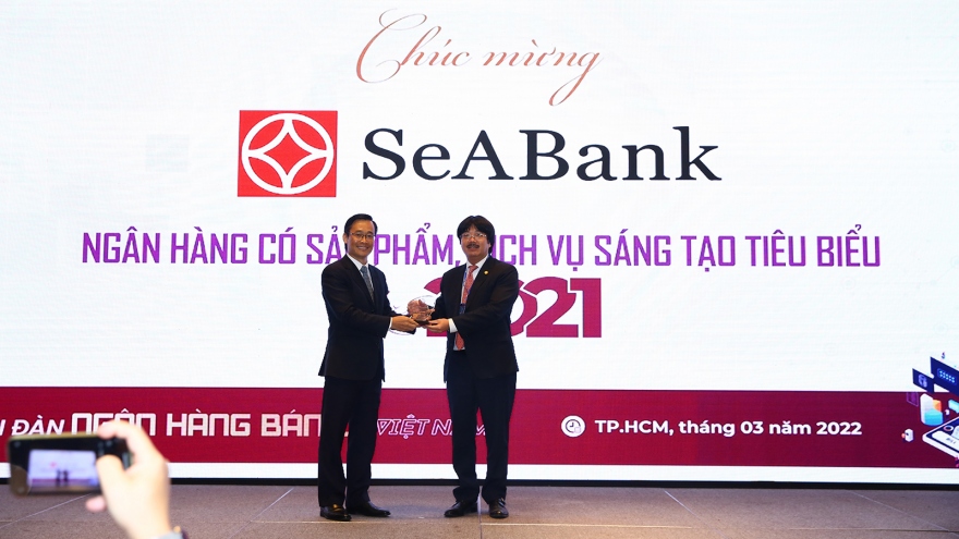 SeABank được vinh danh 2 giải thưởng “Ngân hàng Việt Nam tiêu biểu 2021”