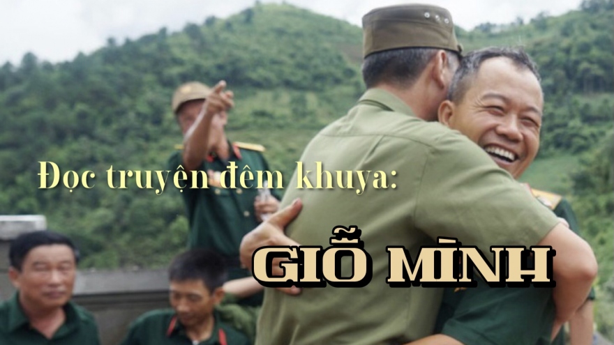 Truyện ngắn "Giỗ mình” - Câu chuyện xúc động về tình người trong chiến tranh