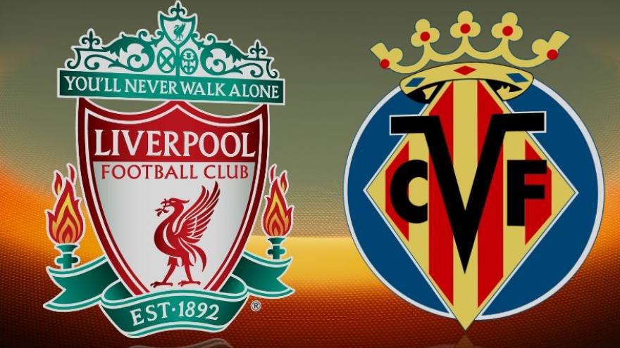 Lịch thi đấu Cúp C1 châu Âu hôm nay (27/4): Liverpool đối đầu hiện tượng Villarreal