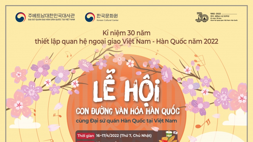 Lễ hội “Con đường văn hóa Hàn Quốc cùng Đại sứ quán Hàn Quốc tại Việt Nam"