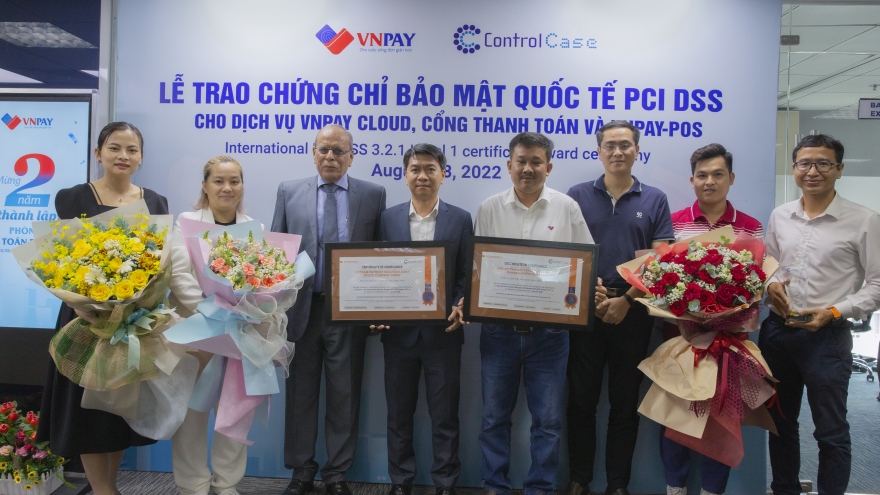 VNPAY đạt chứng chỉ bảo mật quốc tế cấp độ cao nhất cho 3 dịch vụ