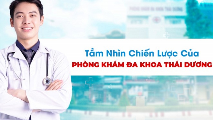 Phòng khám đa khoa Thái Dương - Nơi chăm sóc sức khỏe an toàn tại Biên Hòa