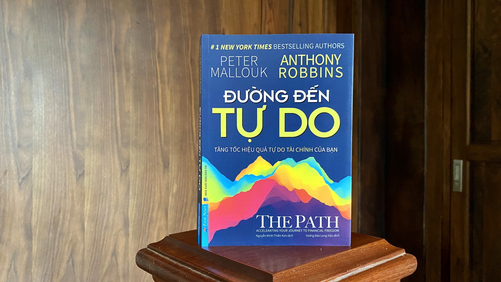 "Đường đến tự do" - Bí mật tự do tài chính từ nhà tư vấn số 1 nước Mỹ