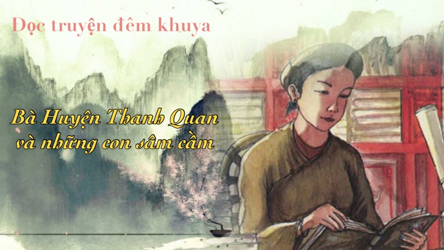 Truyện ngắn "Bà Huyện Thanh Quan và những con chim sâm cầm"