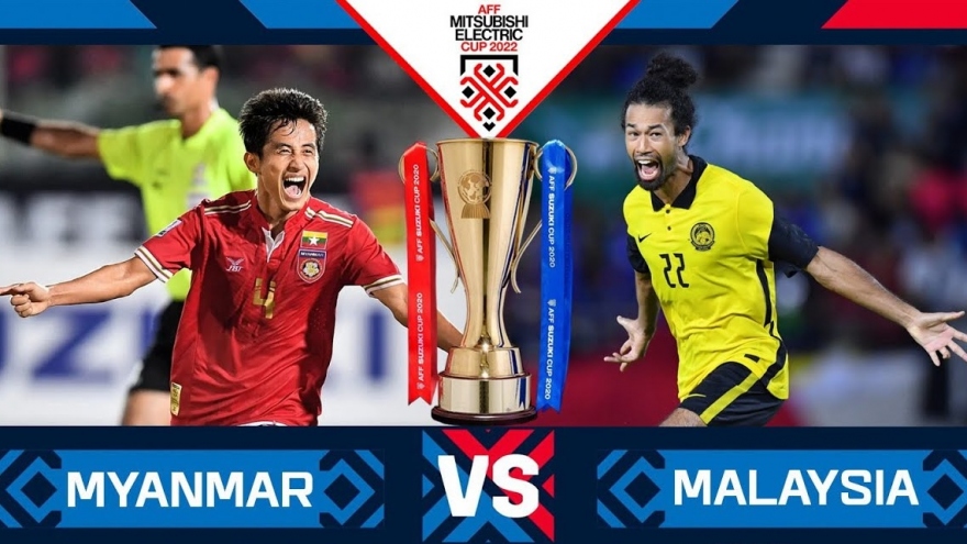 Link xem trực tiếp bóng đá Myanmar vs Malaysia, 17h00 ngày 21/12