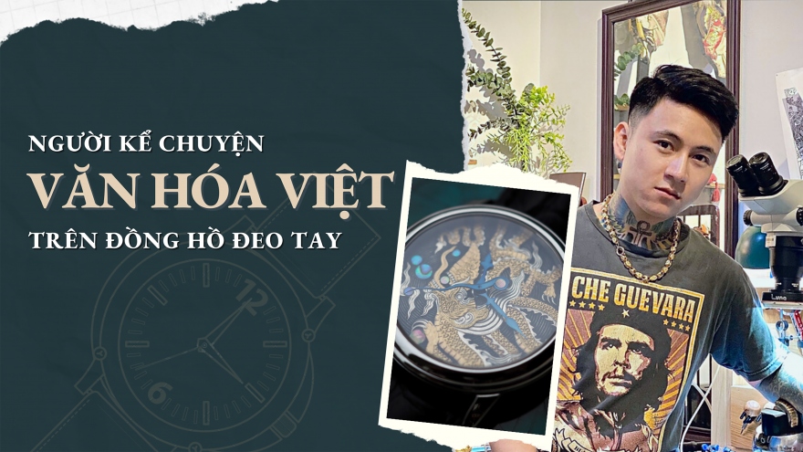 Người kể chuyện văn hóa Việt trên đồng hồ đeo tay
