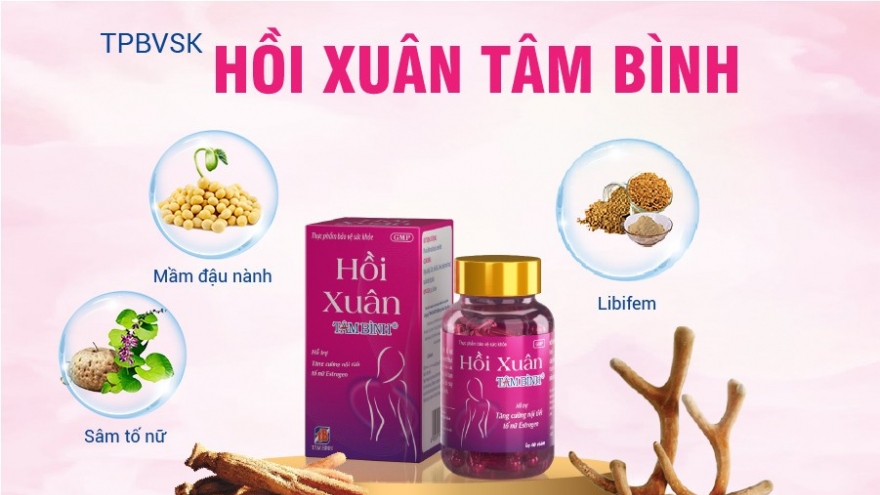 Hồi Xuân Tâm Bình – Kết hợp bộ 3 thảo dược nội tiết và bộ đôi “thượng dược” ngàn năm