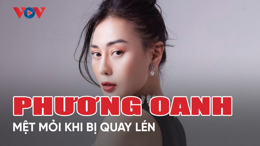 Chuyện showbiz 24/4: Phương Oanh mệt mỏi khi bị quay lén