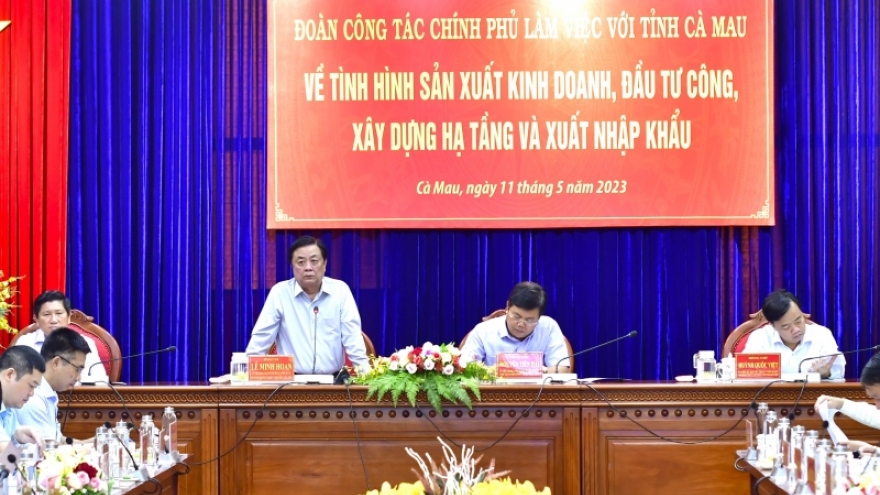 Đoàn công tác của Chính phủ làm việc với tỉnh Cà Mau