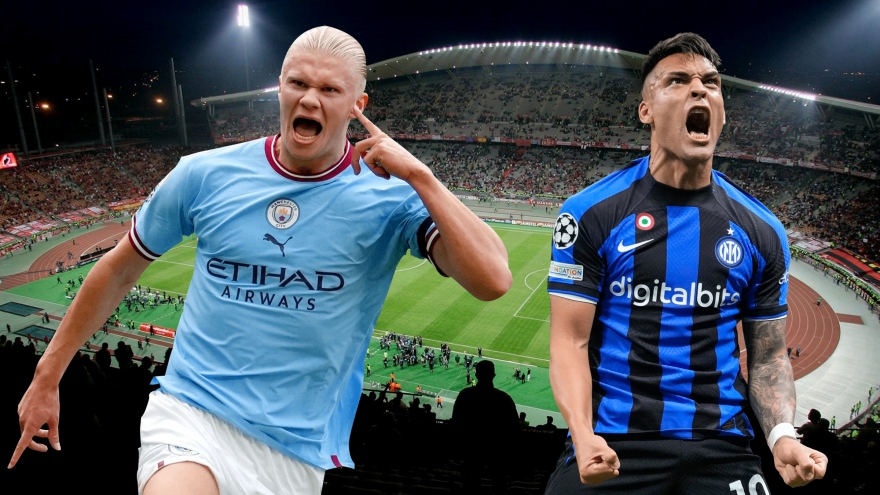 TRỰC TIẾP Man City vs Inter Milan: Chung kết Cúp C1 châu Âu