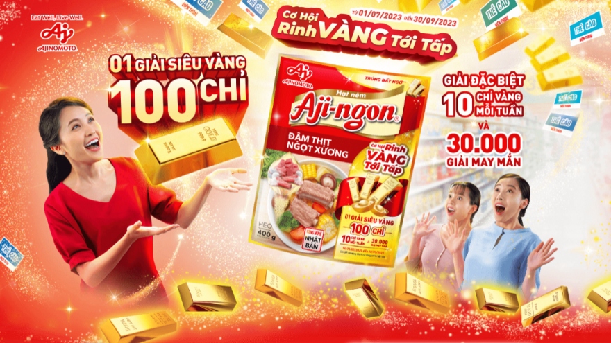 Mở gói hạt nêm Aji-ngon® "rinh vàng tới tấp" ngay hôm nay