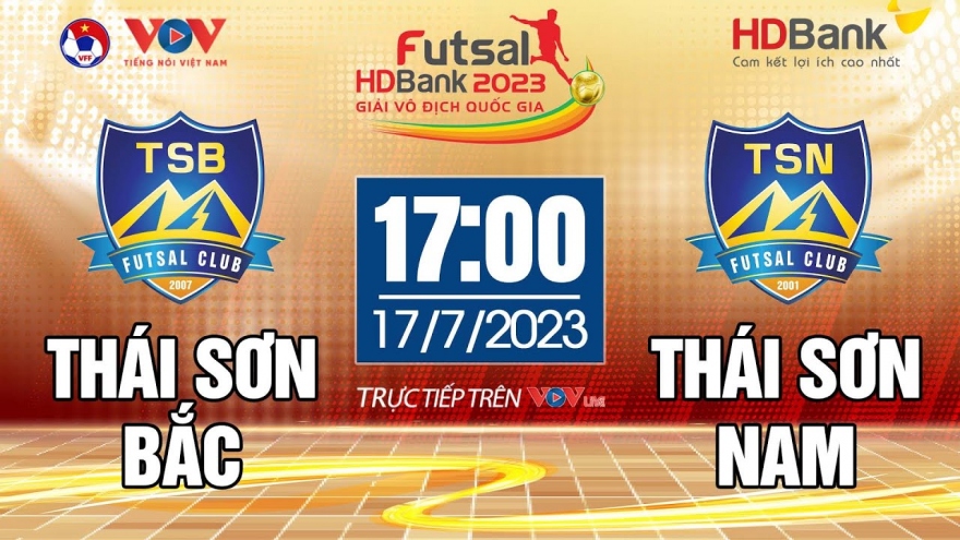 Trực tiếp Thái Sơn Bắc vs Thái Sơn Nam tại Giải Futsal VĐQG HDBank 2023