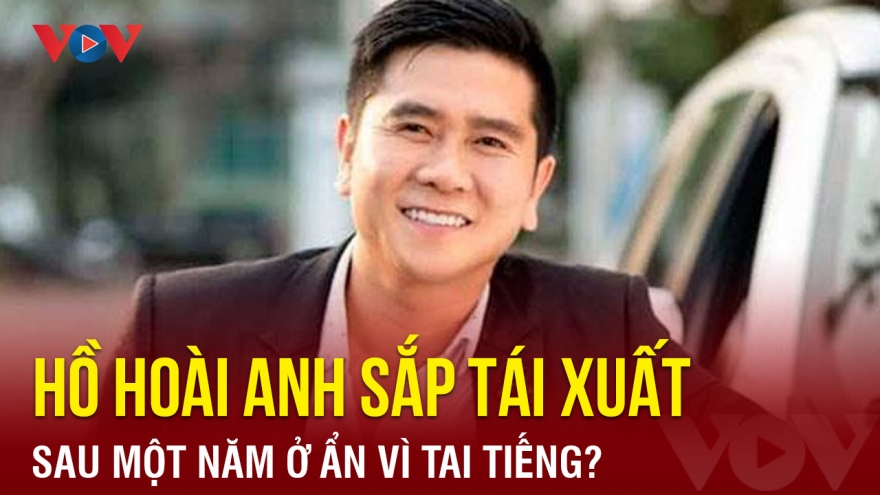 Chuyện showbiz: Hồ Hoài Anh sắp tái xuất sau 1 năm ở ẩn vì tai tiếng?