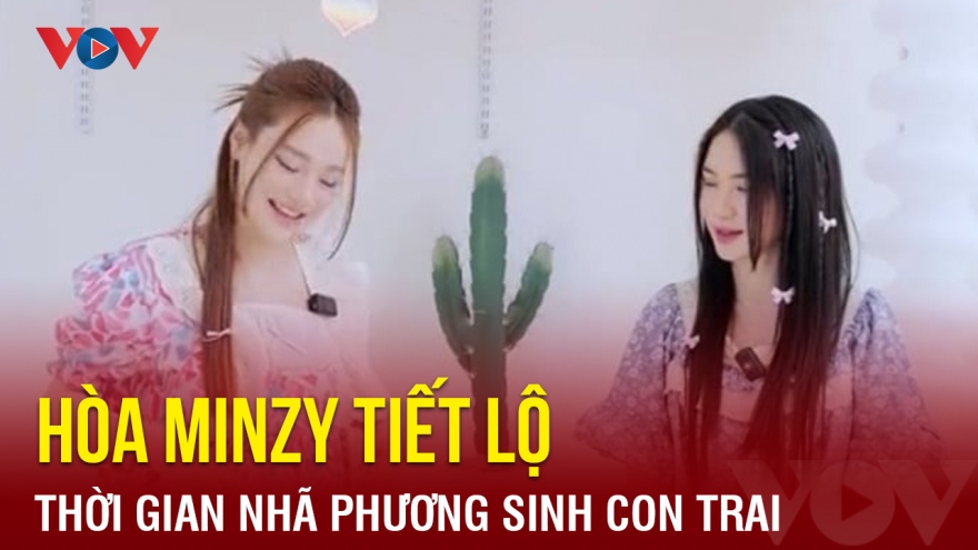 Chuyện showbiz: Hòa Minzy tiết lộ thời gian Nhã Phương sinh con trai