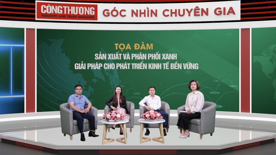 Sản xuất và phân phối xanh - Giải pháp phát triển kinh tế bền vững