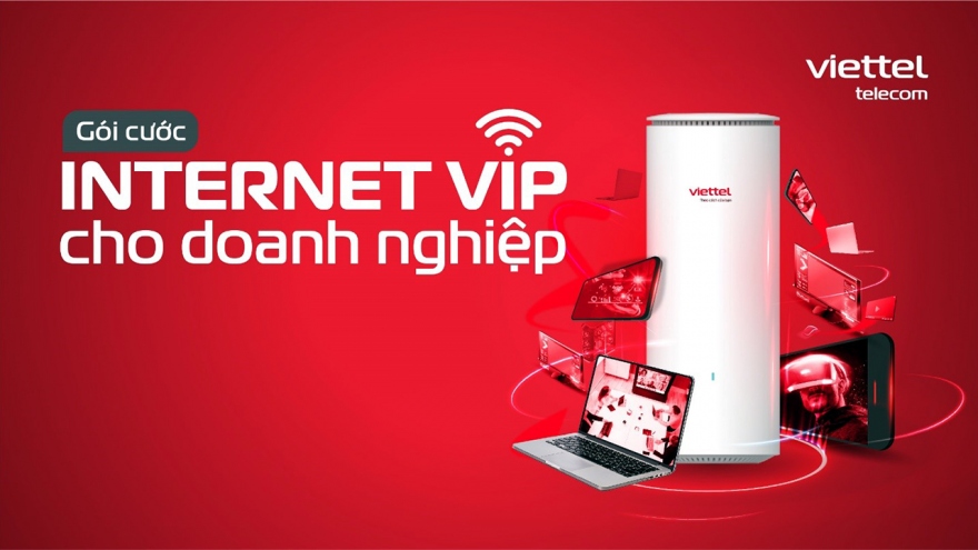 Viettel ra mắt hệ gói cước FTTH VIP cho doanh nghiệp “đẳng cấp doanh nhân”